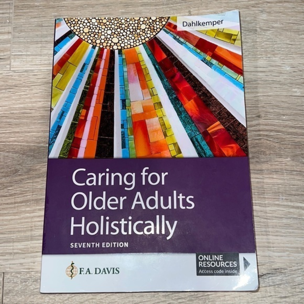 Caring for Older Adults Holistically seventh edition FA Davis